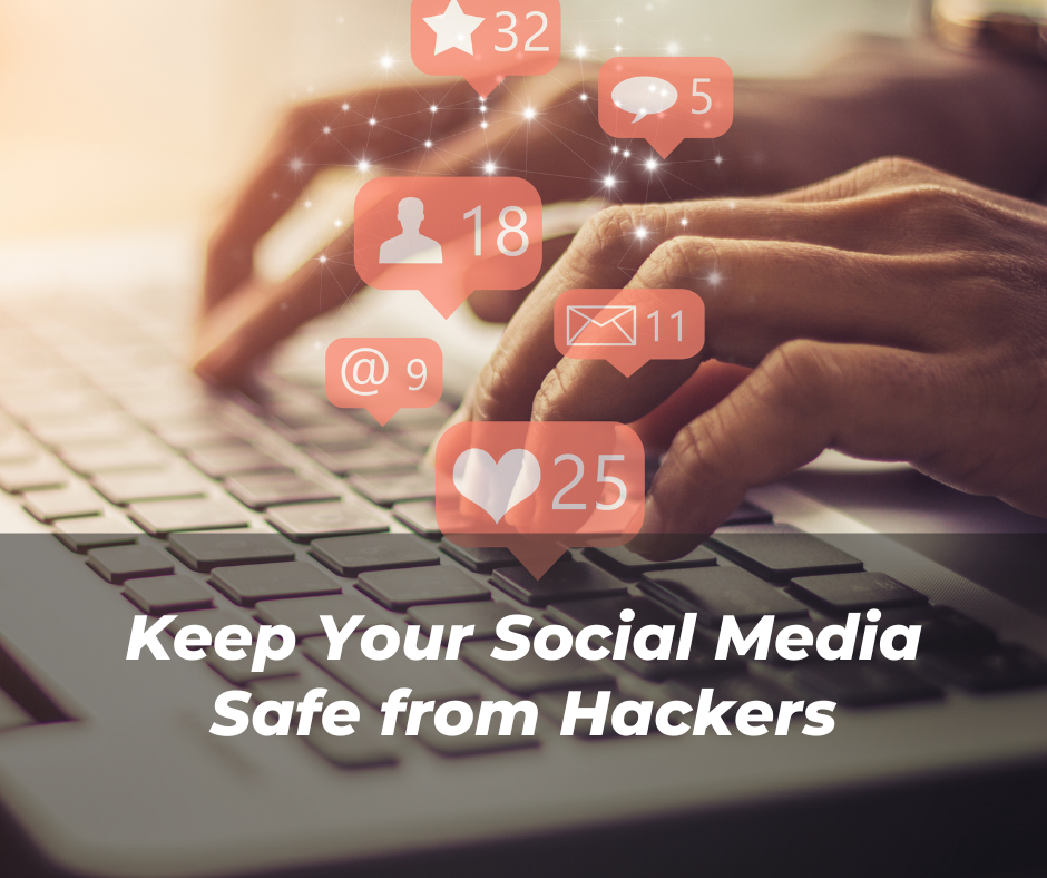 Top 10 Things You Can Do to Protect Your Business’s Social Media Account